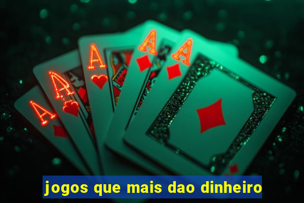 jogos que mais dao dinheiro