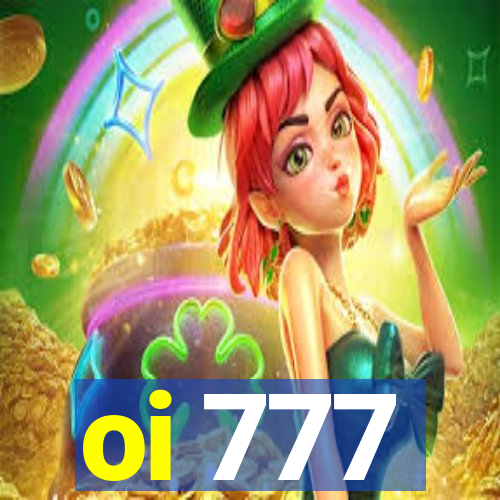 oi 777