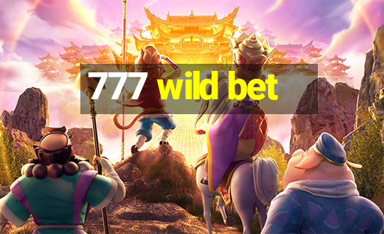 777 wild bet