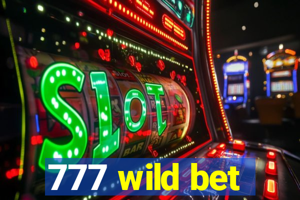 777 wild bet