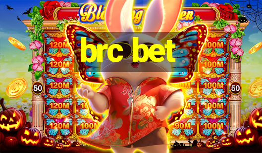 brc bet