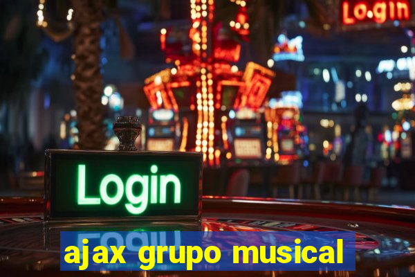 ajax grupo musical