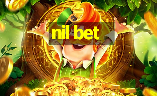 nil bet