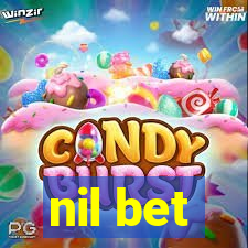 nil bet