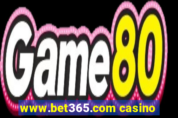 www.bet365.com casino