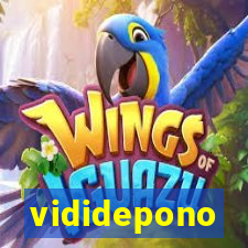 vididepono