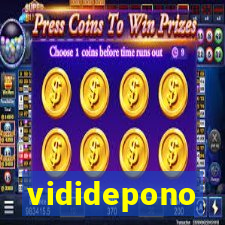 vididepono