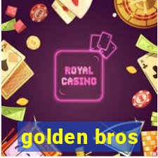 golden bros