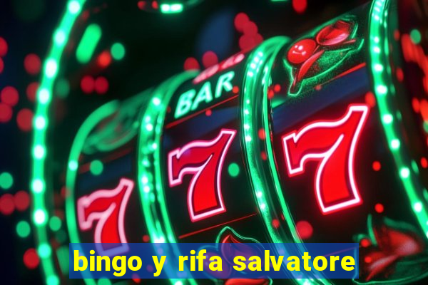 bingo y rifa salvatore