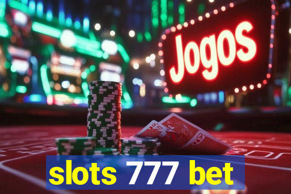 slots 777 bet