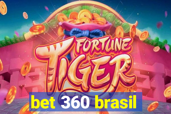 bet 360 brasil