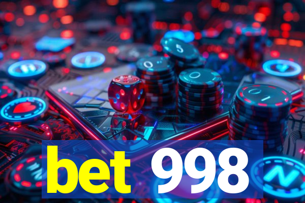 bet 998