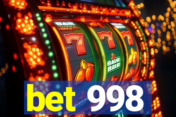 bet 998