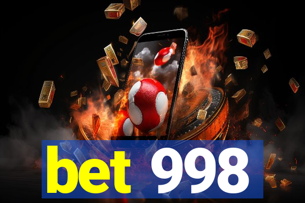 bet 998