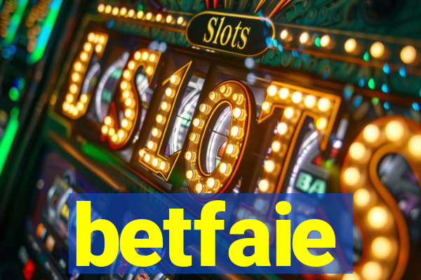 betfaie