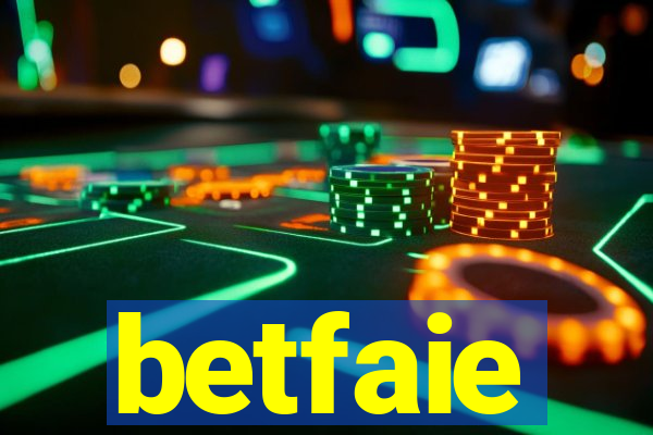 betfaie