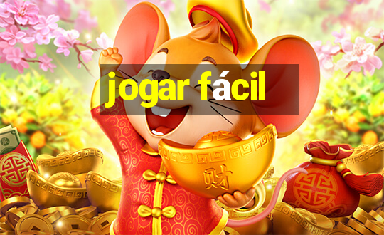 jogar fácil