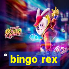 bingo rex