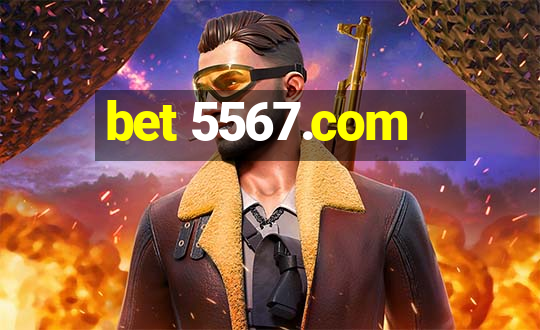 bet 5567.com