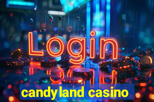 candyland casino