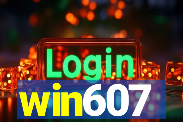 win607