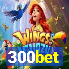 300bet