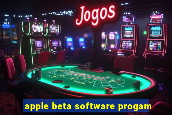 apple beta software progam