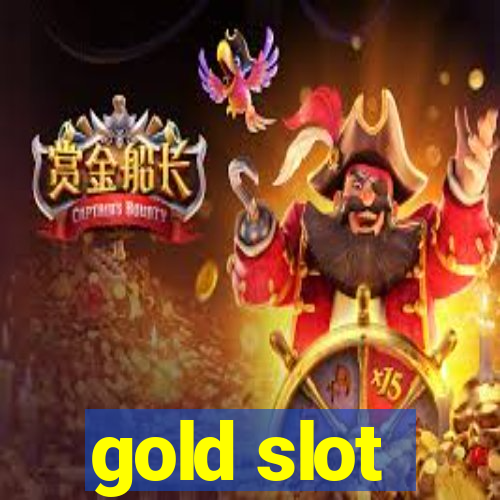 gold slot