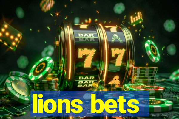 lions bets