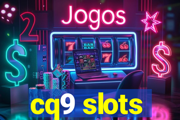 cq9 slots