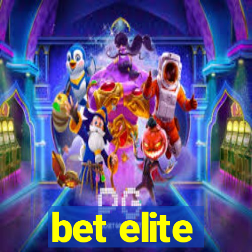 bet elite