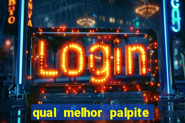 qual melhor palpite para os jogos de hoje