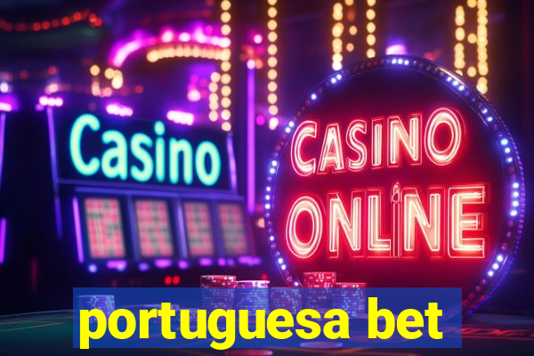 portuguesa bet