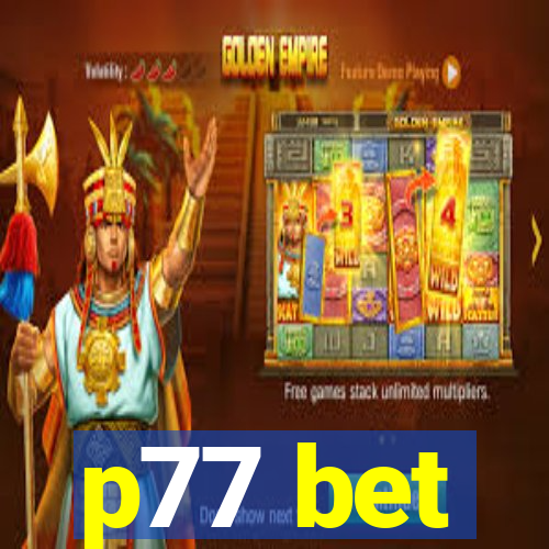 p77 bet