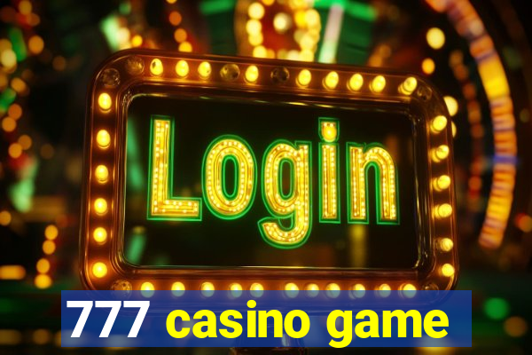 777 casino game