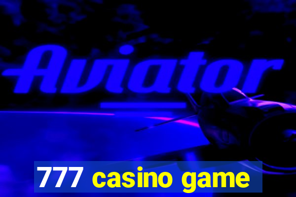 777 casino game