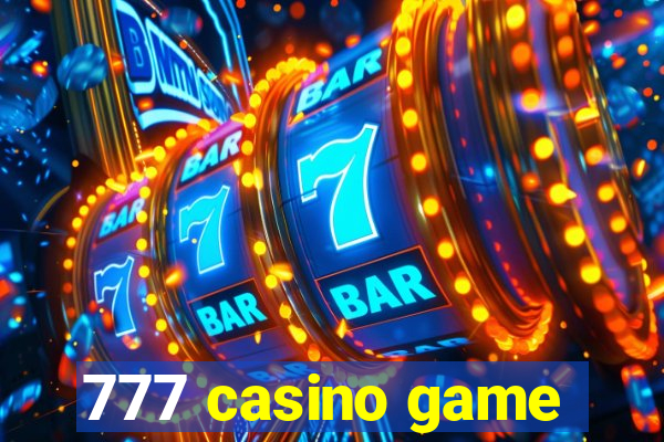 777 casino game