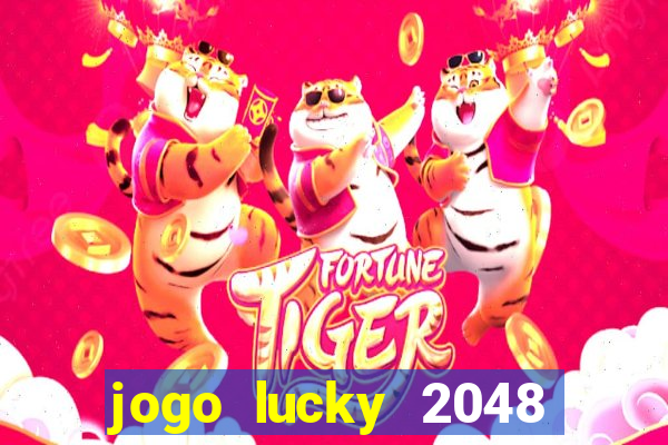 jogo lucky 2048 paga mesmo