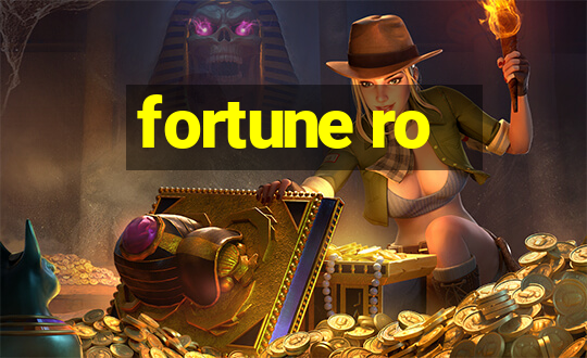 fortune ro