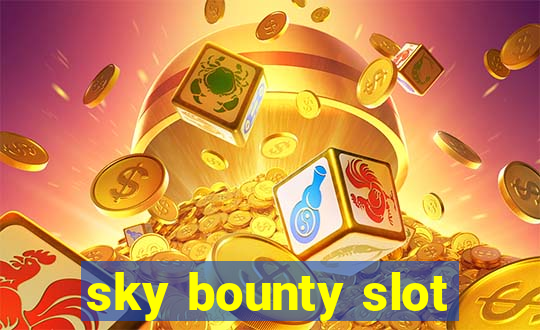 sky bounty slot