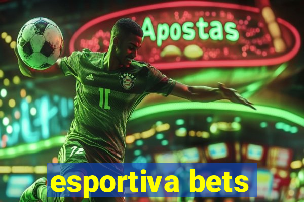 esportiva bets