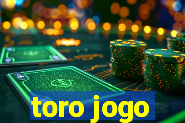 toro jogo