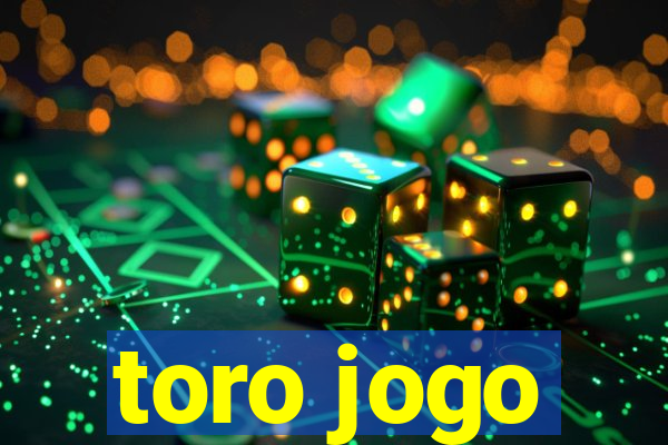 toro jogo