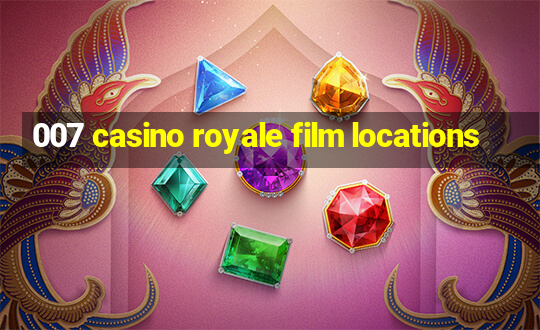 007 casino royale film locations