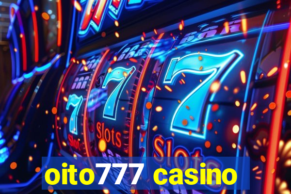 oito777 casino