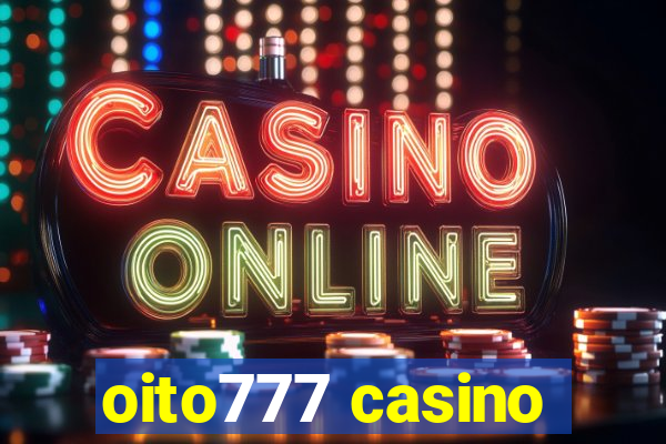 oito777 casino