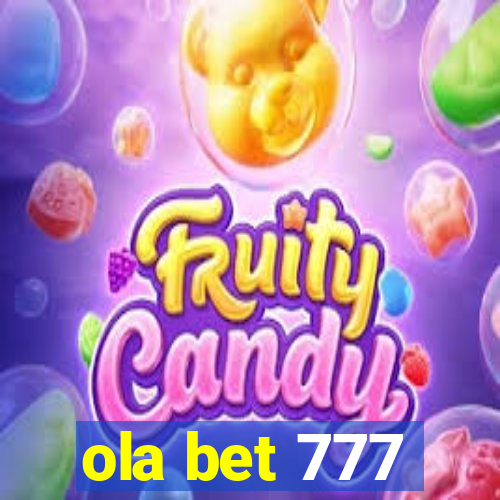 ola bet 777