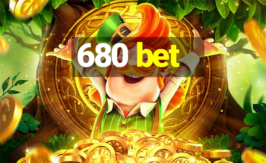 680 bet