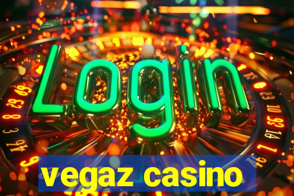 vegaz casino