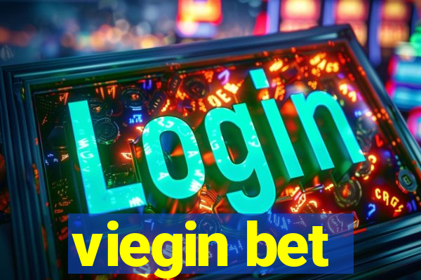 viegin bet